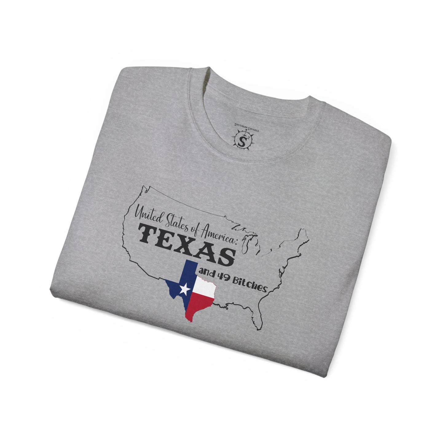 T-Shirt - United States of America: Texas and 49 Bitches