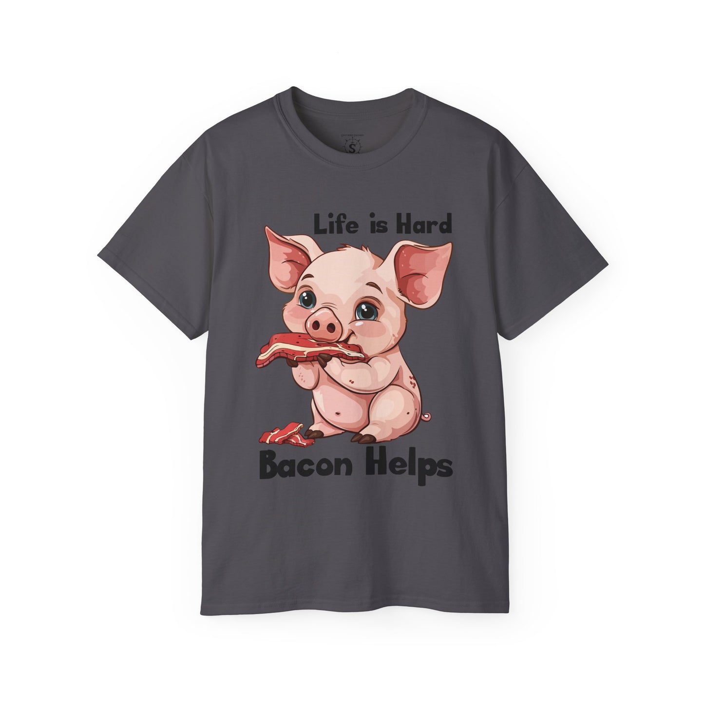 T-Shirt - Pig Eating Bacon: Life is Hard, Bacon Helps - Unisex Cotton Shirt