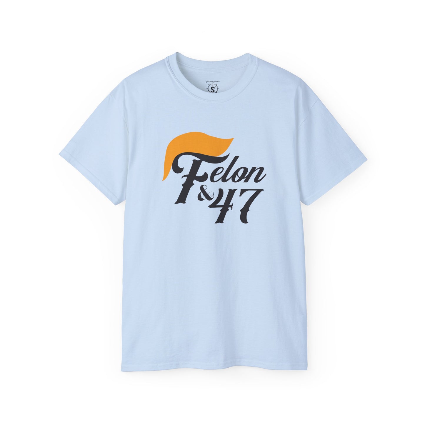 T-Shirt - Felon and the 47th President: Trump - Unisex Cotton Shirt