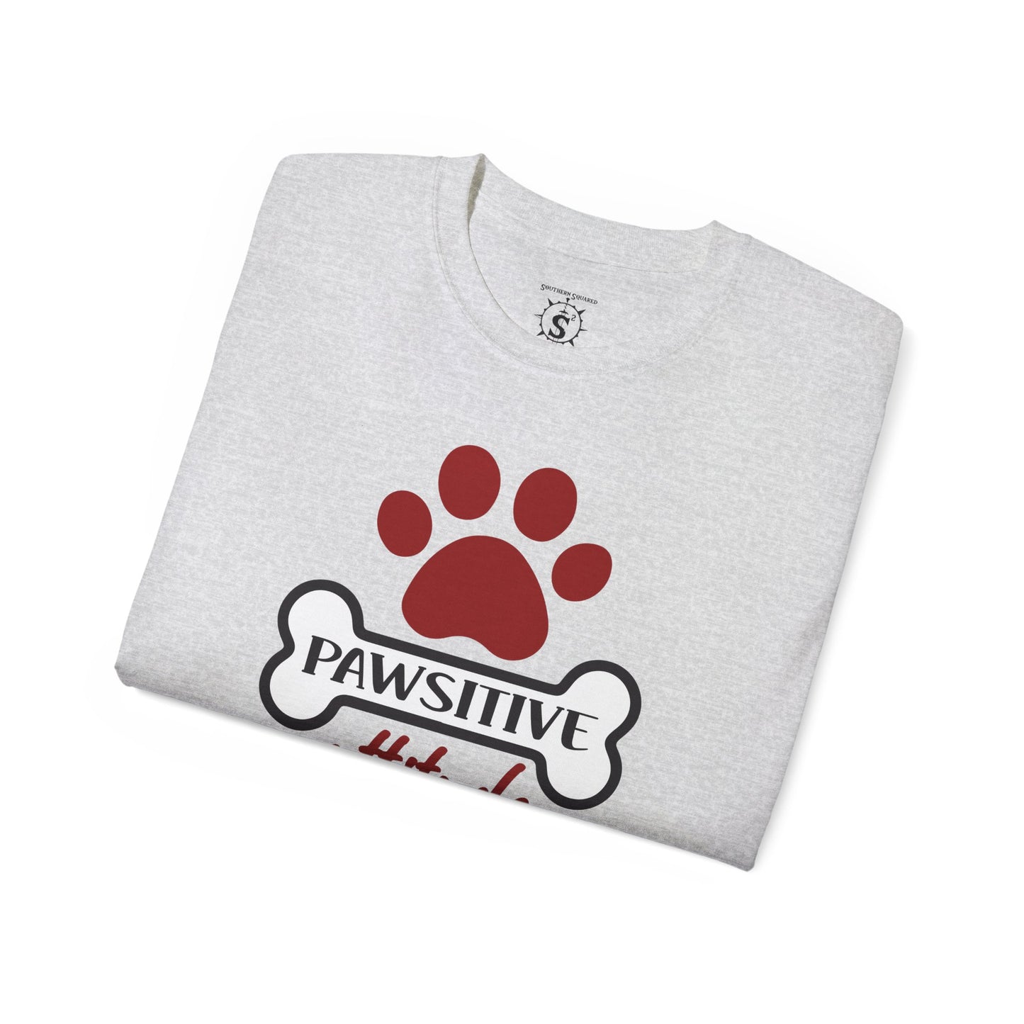 T-Shirt - Pawsitive Attitude Dog Shirt - Unisex Cotton Shirt