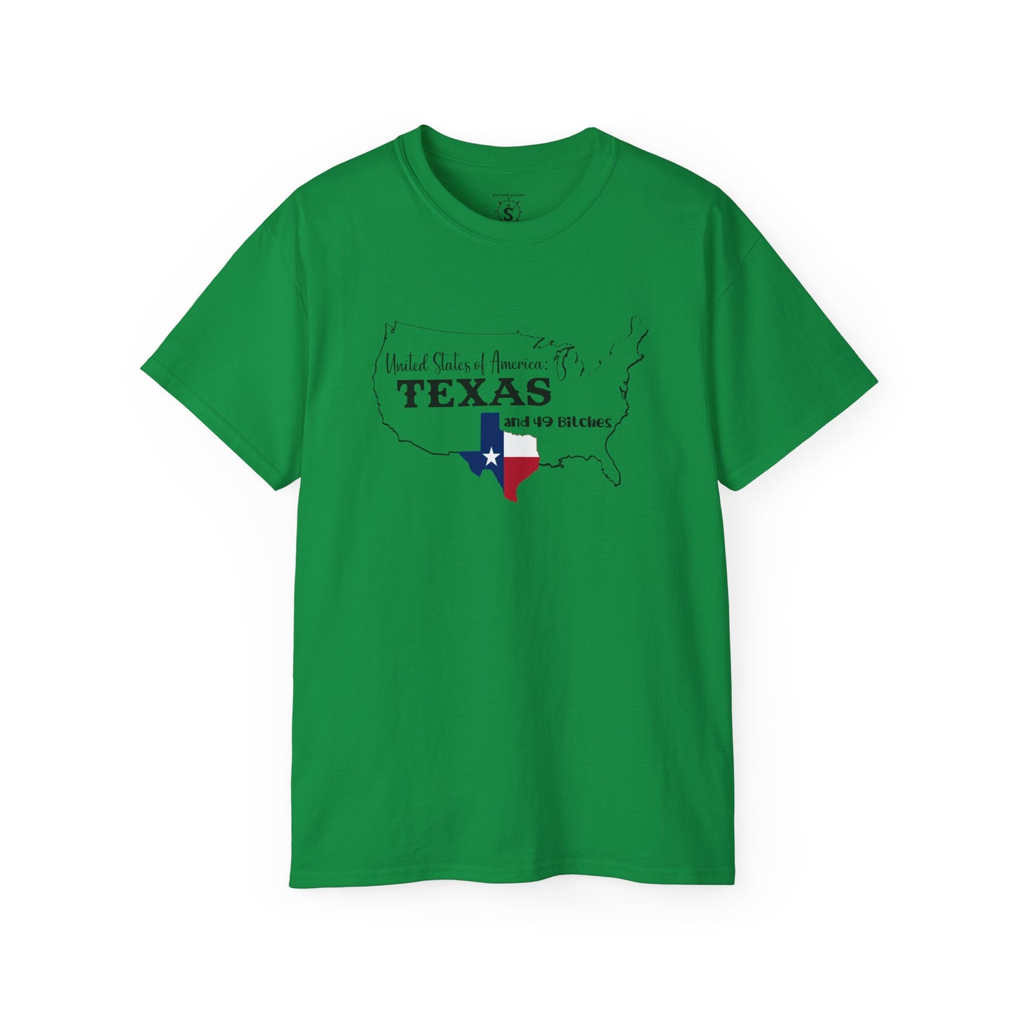 T-Shirt - United States of America: Texas and 49 Bitches