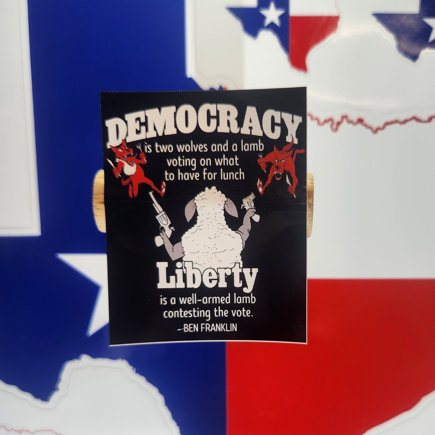 Sticker: Patriotic (Democracy, 2 Wolves 1 Sheep, Ben Franklin Quotes)