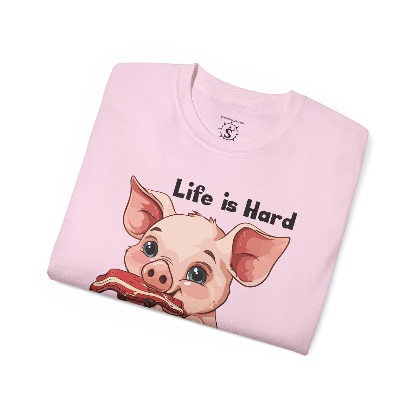 T-Shirt - Pig Eating Bacon: Life is Hard, Bacon Helps - Unisex Cotton Shirt