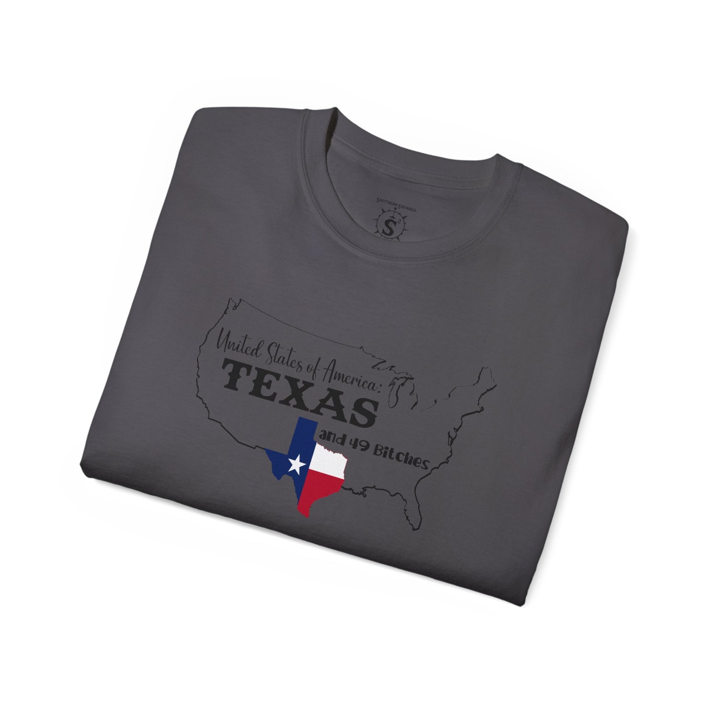 T-Shirt - United States of America: Texas and 49 Bitches