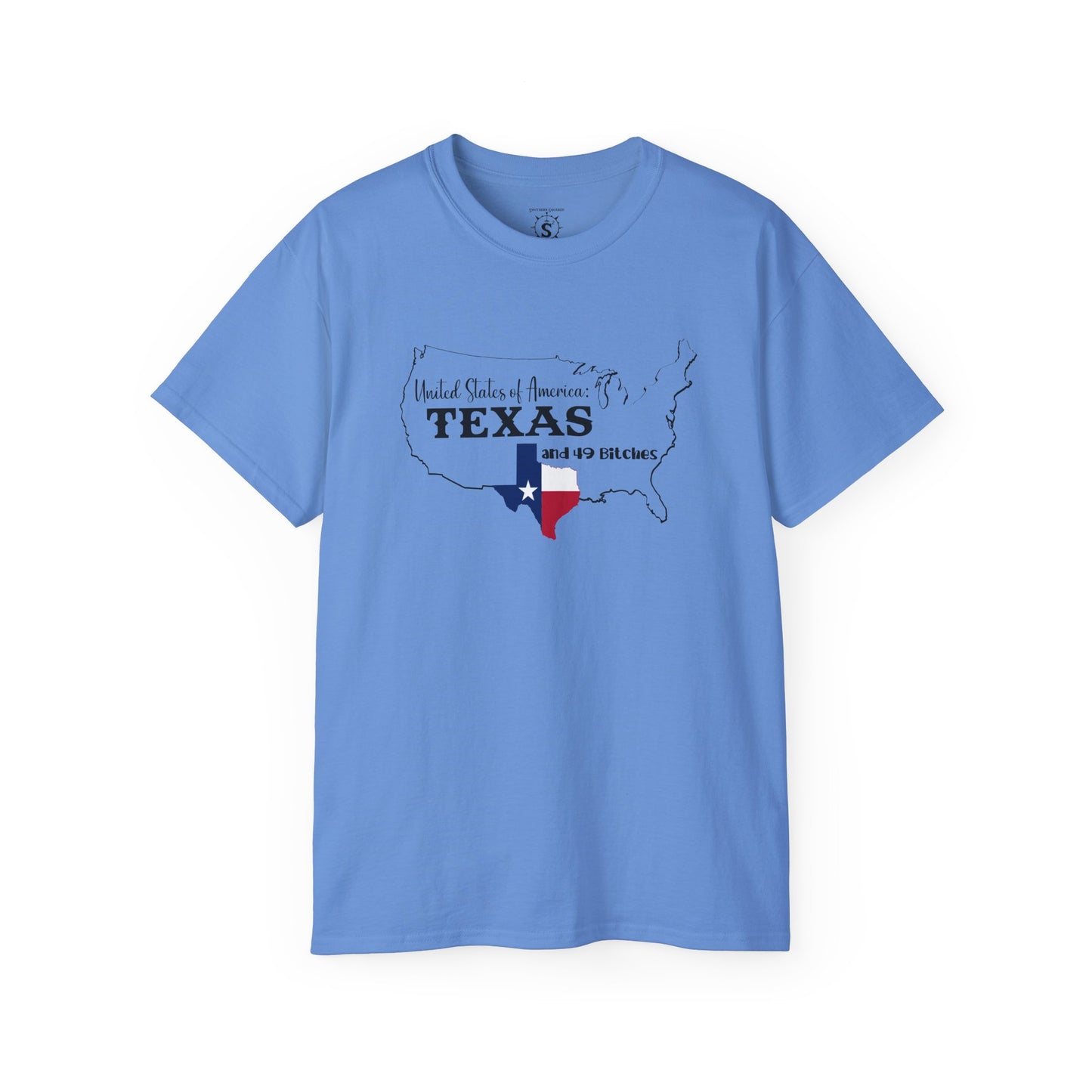 T-Shirt - United States of America: Texas and 49 Bitches