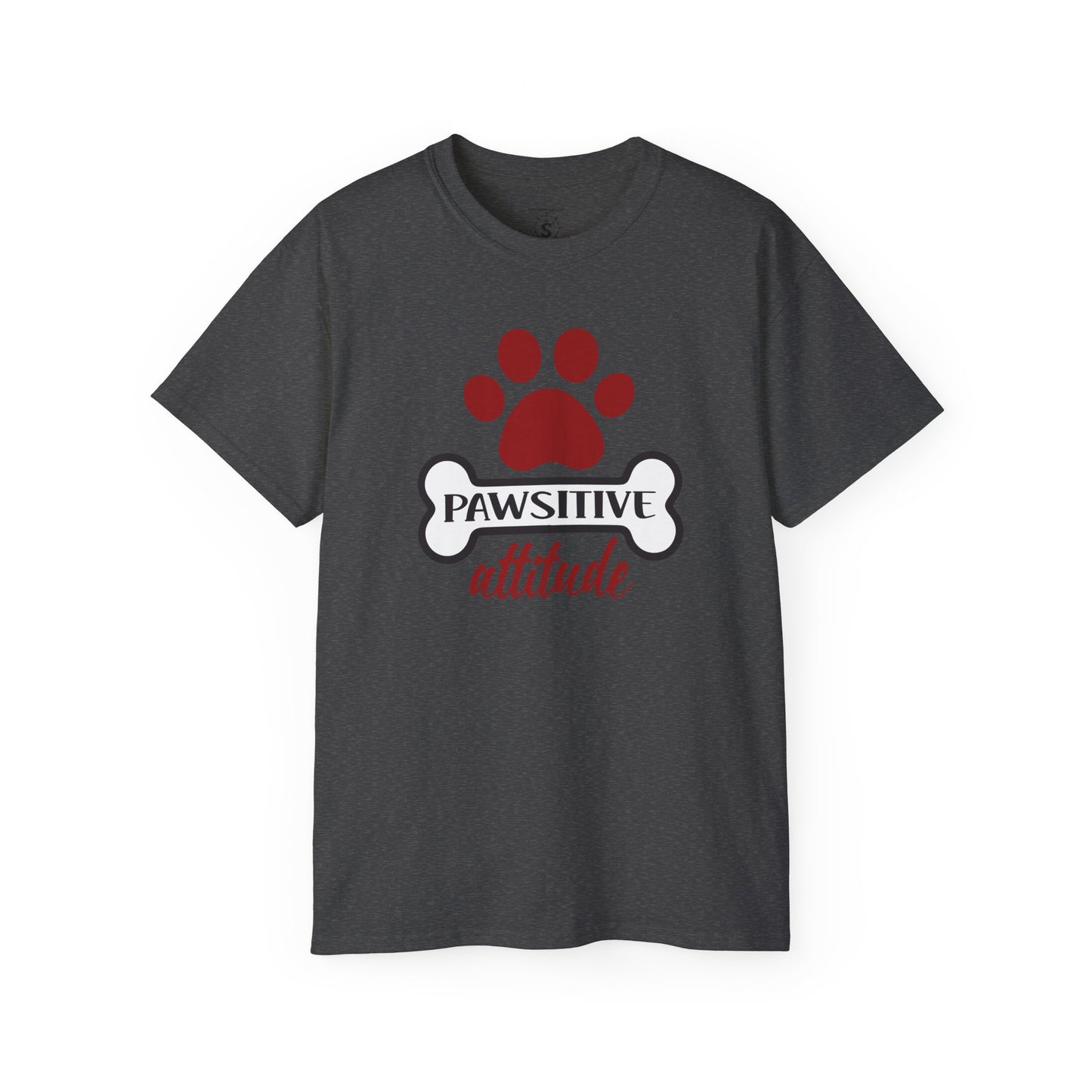 T-Shirt - Pawsitive Attitude Dog Shirt - Unisex Cotton Shirt