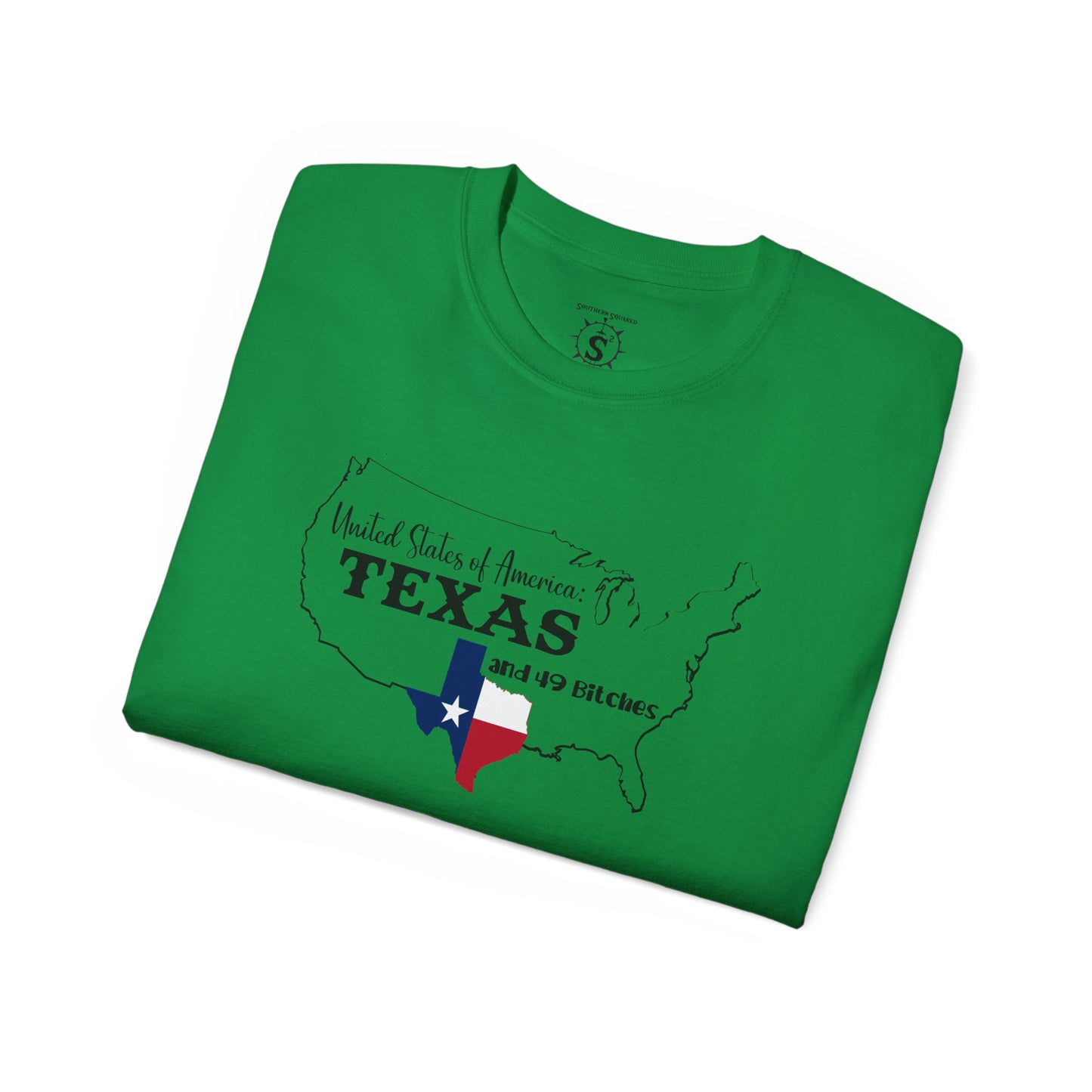 T-Shirt - United States of America: Texas and 49 Bitches