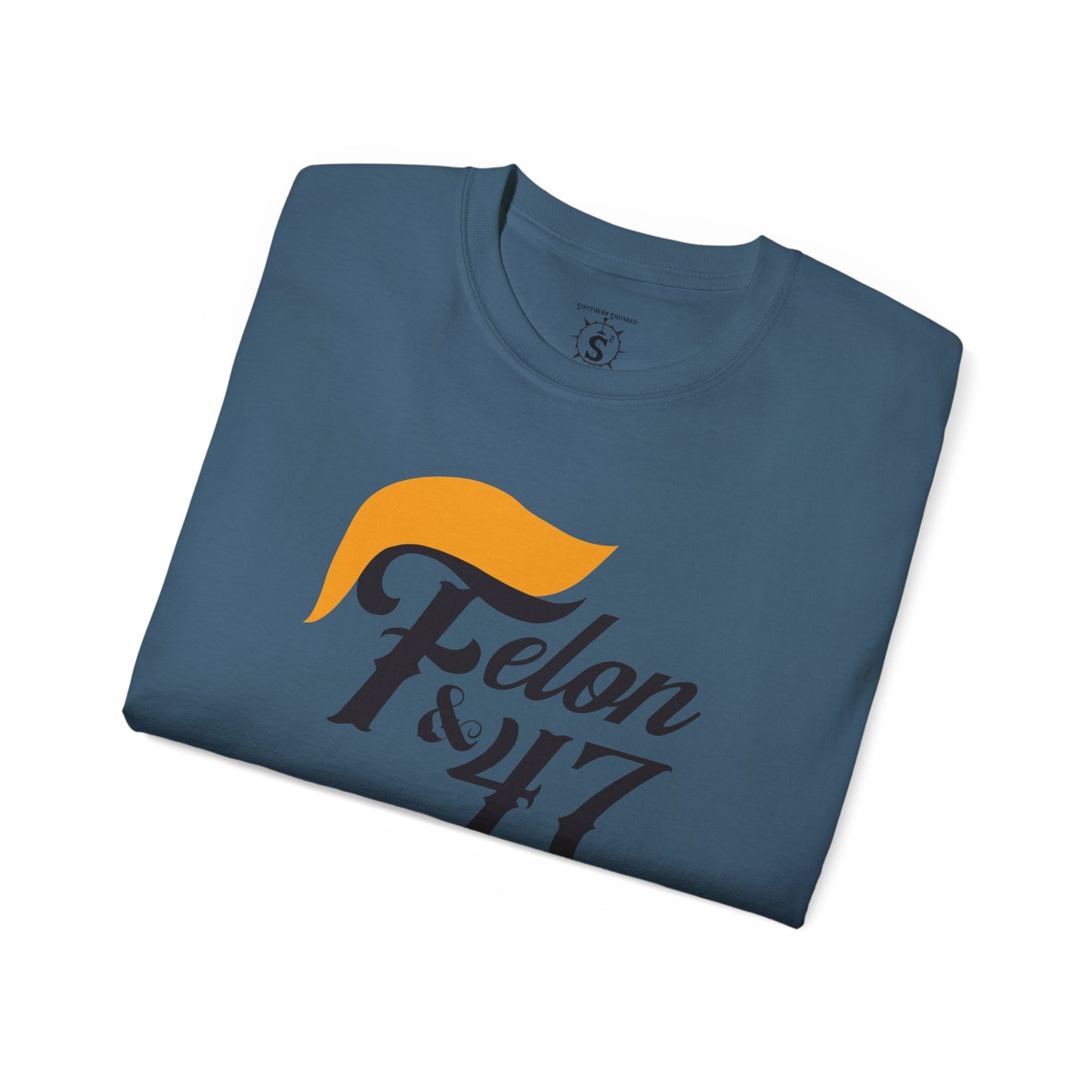 T-Shirt - Felon and the 47th President: Trump - Unisex Cotton Shirt