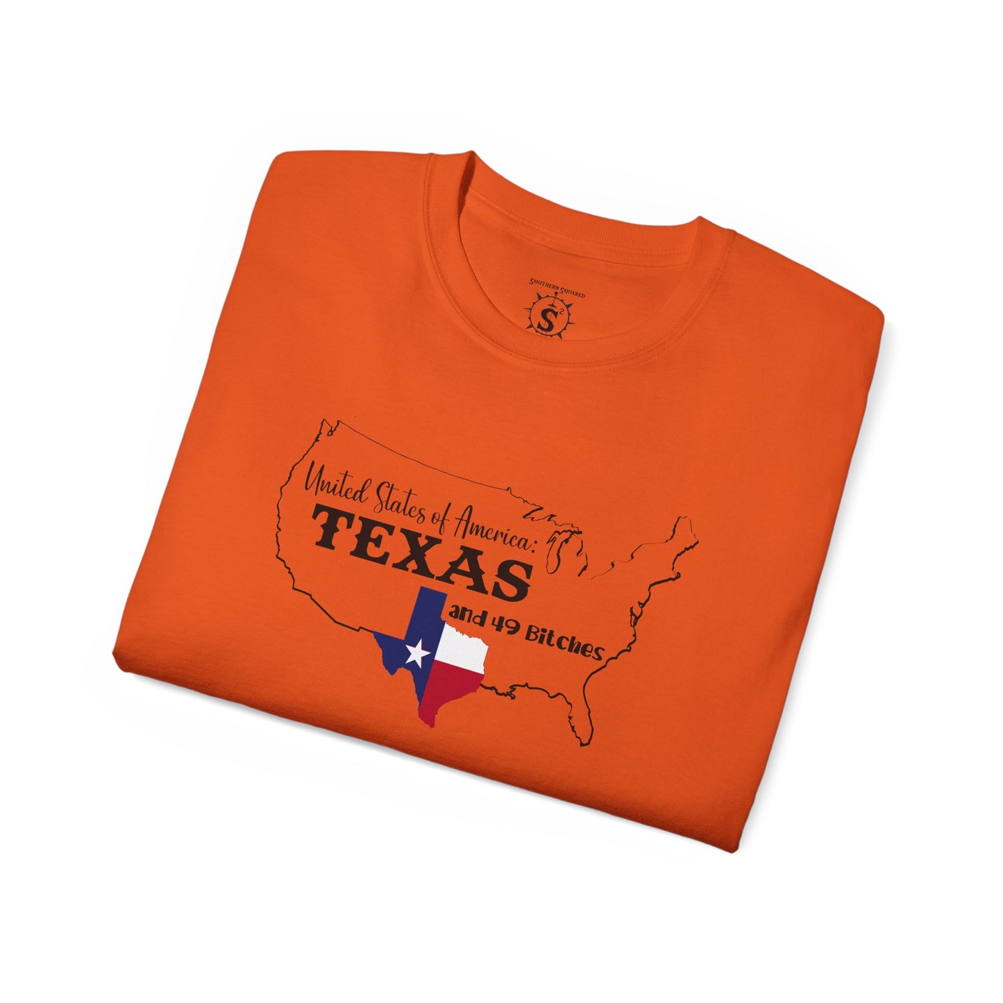 T-Shirt - United States of America: Texas and 49 Bitches