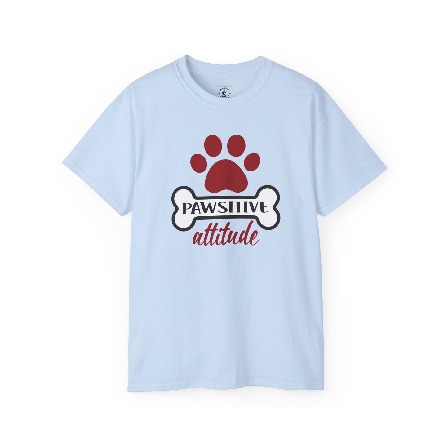 T-Shirt - Pawsitive Attitude Dog Shirt - Unisex Cotton Shirt