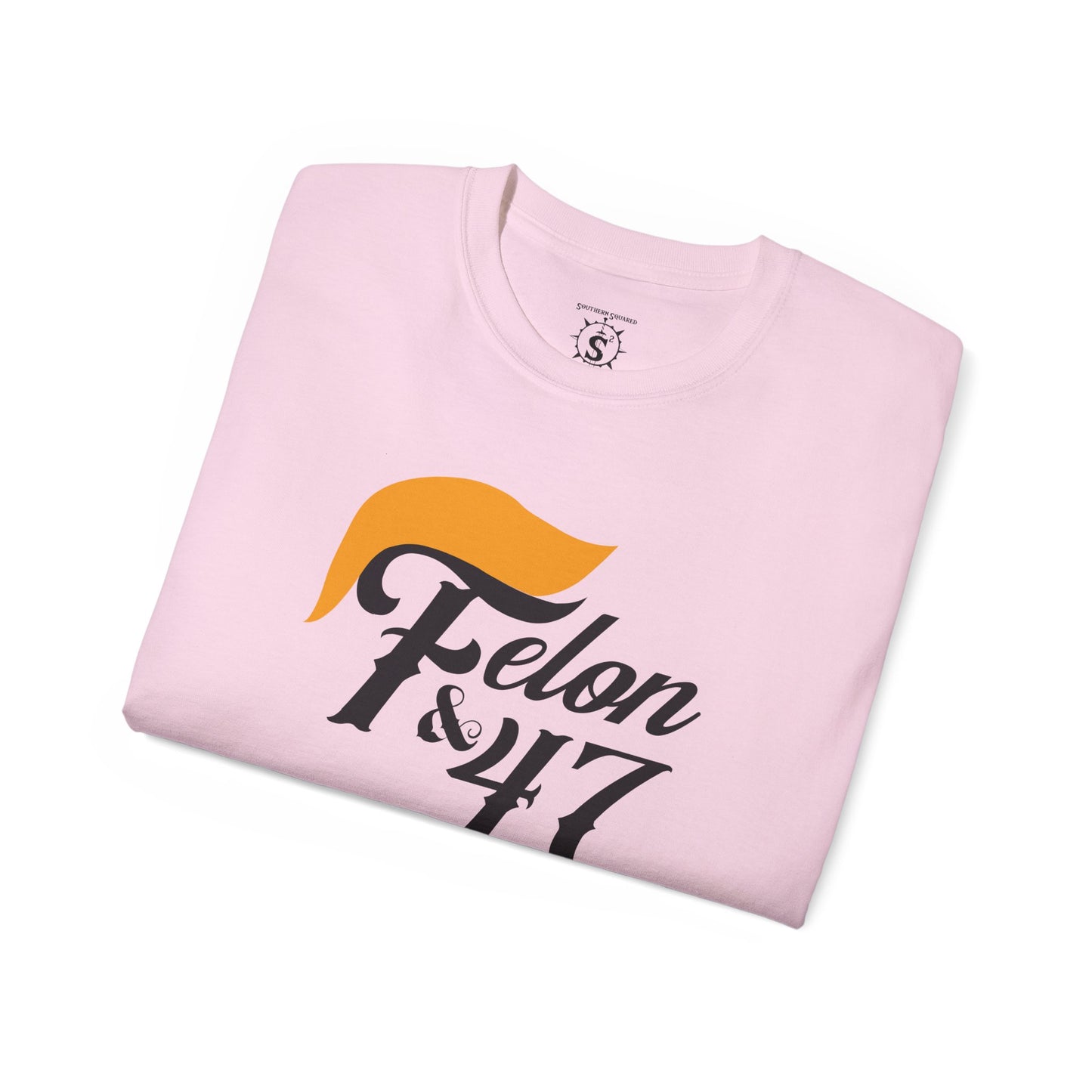 T-Shirt - Felon and the 47th President: Trump - Unisex Cotton Shirt