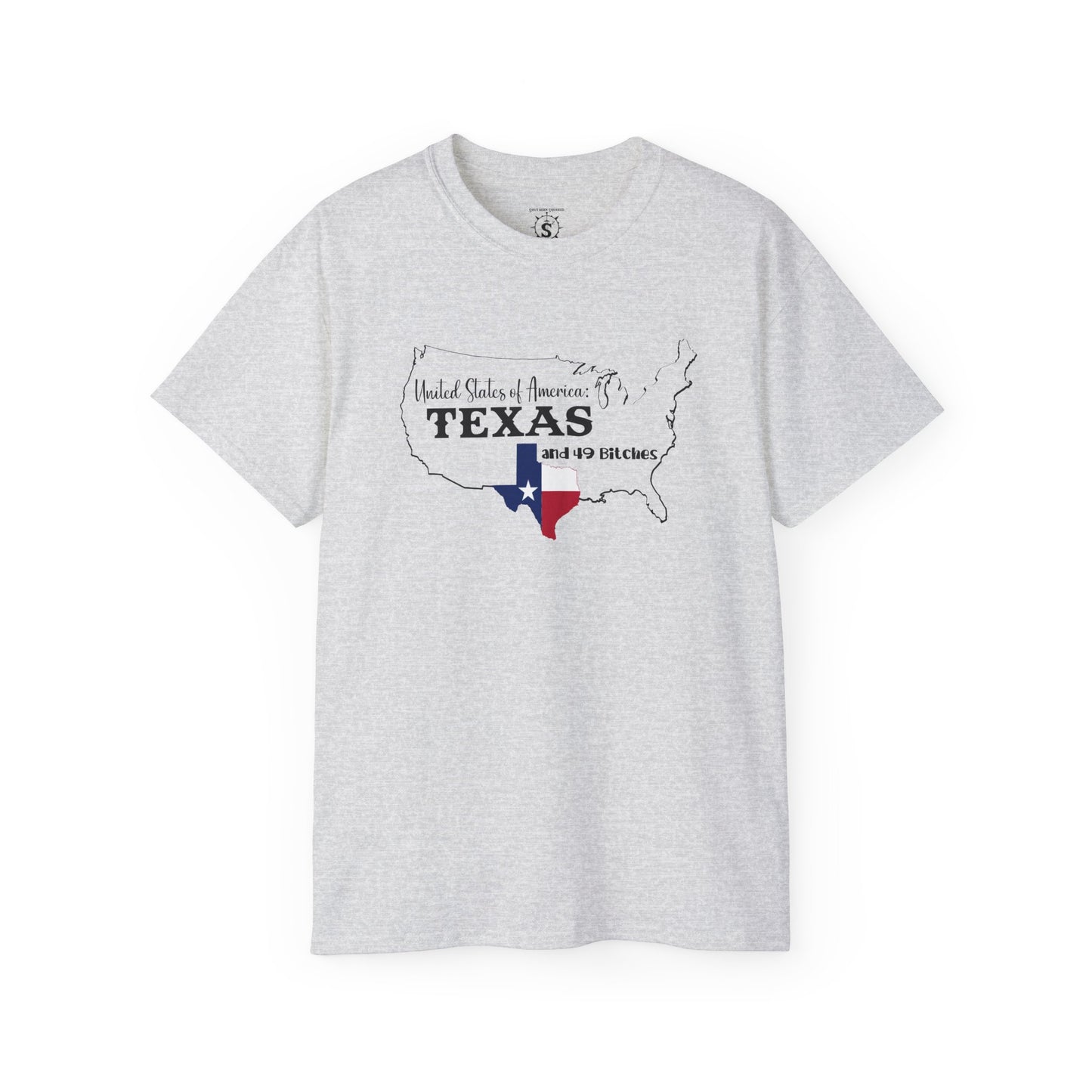 T-Shirt - United States of America: Texas and 49 Bitches