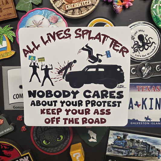 Sticker: Funny (All Lives Splatter)
