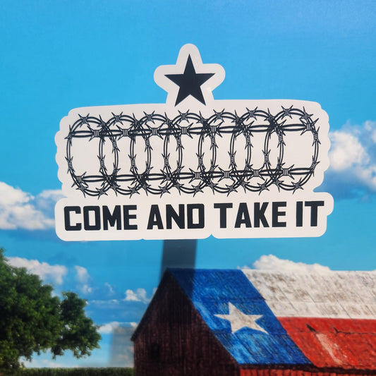 Sticker: Patriotic (COME AND TAKE IT, Barbed Wire Die Cut)