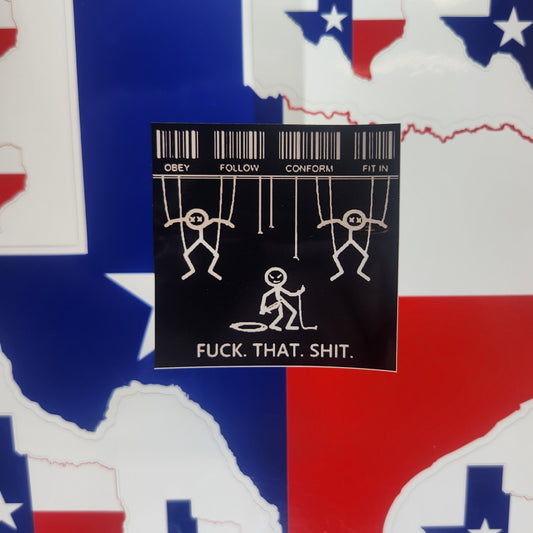 Sticker: Patriotic (Fuck That Shit Meme)