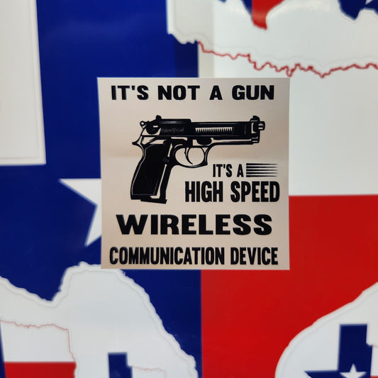 Sticker: Patriotic (High Speed Wireless Communication Device)